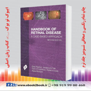 کتاب Handbook of Retinal Disease A Cased-Based Approach 2nd Edition