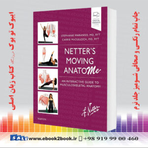 کتاب Netter's Moving AnatoME: An Interactive Guide to Musculoskeletal Anatomy