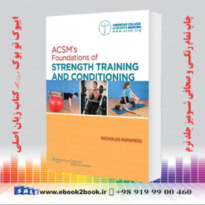 کتاب ACSM's Foundations of Strength Training and Conditioning