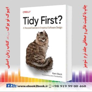 کتاب Tidy First?: A Personal Exercise in Empirical Software Design