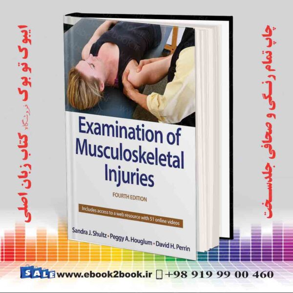 کتاب Examination Of Musculoskeletal Injuries Fourth Edition