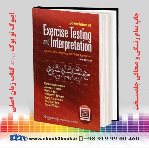 کتاب Principles Of Exercise Testing And Interpretation, Fifth Edition