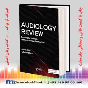 کتاب Audiology Review: Preparing for the Praxis and Comprehensive Examinations