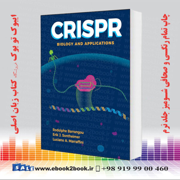 کتاب Crispr: Biology And Applications