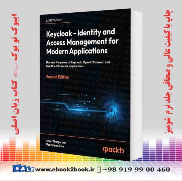 کتاب Keycloak - Identity And Access Management For Modern Applications, 2Nd Edition