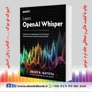 کتاب Learn OpenAI Whisper