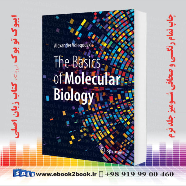 کتاب The Basics Of Molecular Biology