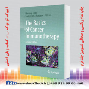 کتاب The Basics of Cancer Immunotherapy Second Edition