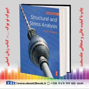 کتاب Structural and Stress Analysis 4th Edition