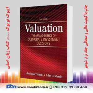 کتاب Valuation: The Art and Science of Corporate Investment Decisions 3rd Edition