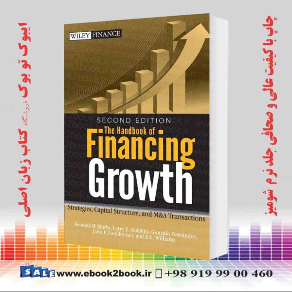 کتاب The Handbook Of Financing Growth 2Nd Edition