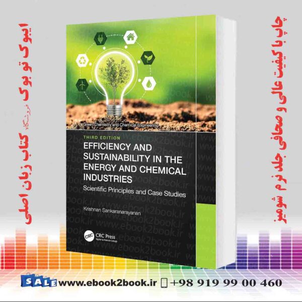 کتاب Efficiency And Sustainability In The Energy And Chemical Industries 3Rd Edition