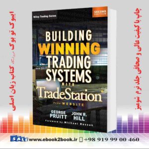 کتاب Building Winning Trading Systems with Tradestation 2nd Edition