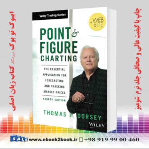 کتاب Point and Figure Charting 4th Edition