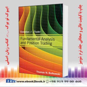 کتاب Fundamental Analysis and Position Trading: Evolution of a Trader