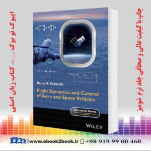 کتاب Flight Dynamics and Control of Aero and Space Vehicles