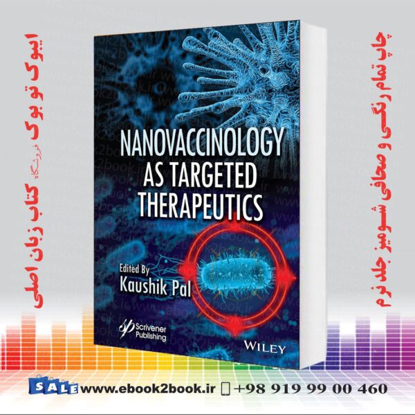 کتاب Nanovaccinology As Targeted Therapeutics