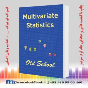 کتاب Multivariate Statistics: Old School