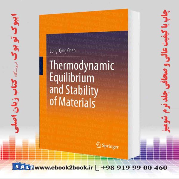 کتاب Thermodynamic Equilibrium And Stability Of Materials