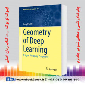 کتاب Geometry of Deep Learning: A Signal Processing Perspective