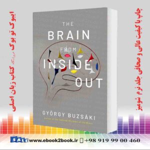 کتاب The Brain from Inside Out Illustrated Edition