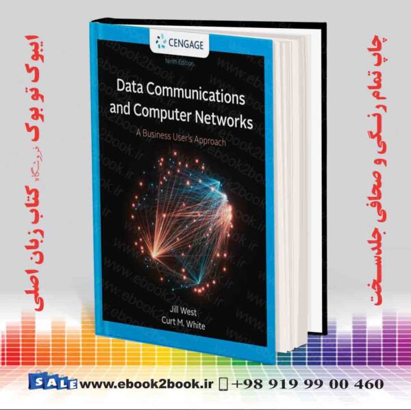 کتاب Data Communication And Computer Networks: A Business User'S Approach 9Th Edition