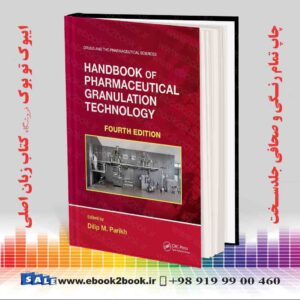 کتاب Handbook of Pharmaceutical Granulation Technology 4th Edition