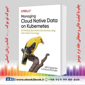 کتاب Managing Cloud Native Data on Kubernetes