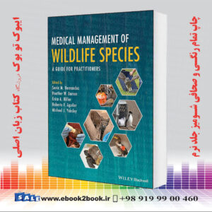 کتاب Medical Management of Wildlife Species