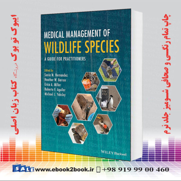 کتاب Medical Management Of Wildlife Species