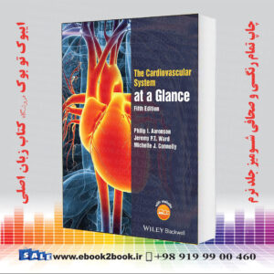 کتاب The Cardiovascular System At A Glance 5Th Edition