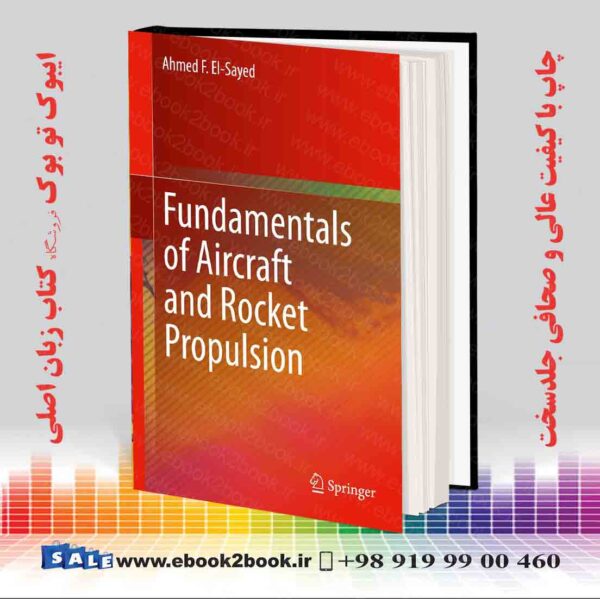 کتاب Fundamentals Of Aircraft And Rocket Propulsion