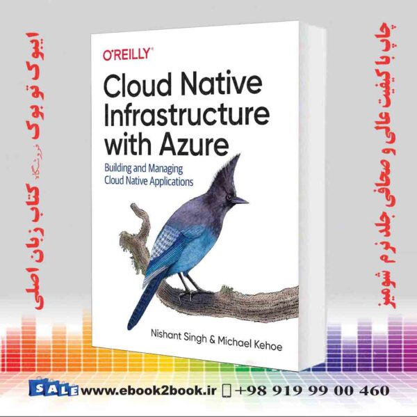 کتاب Cloud Native Infrastructure With Azure