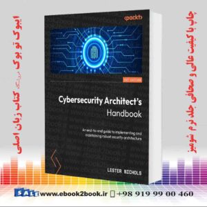 کتاب Cybersecurity Architect's Handbook