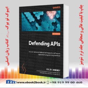 کتاب Defending APIs