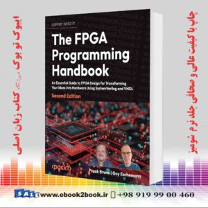 کتاب The FPGA Programming Handbook 2nd Edition