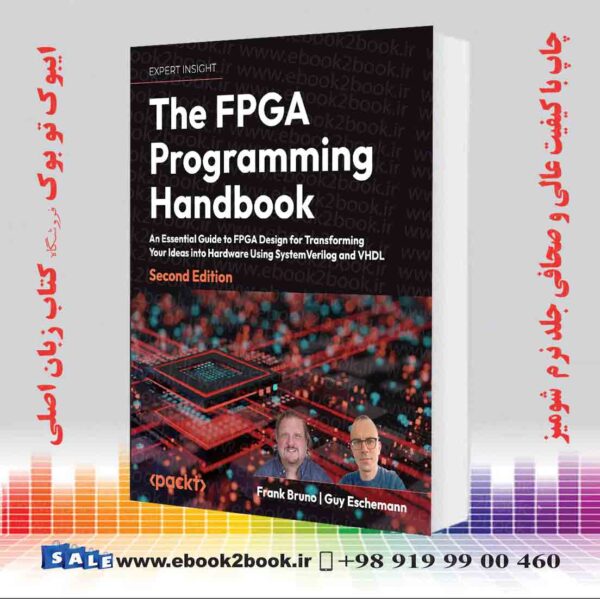 کتاب The Fpga Programming Handbook 2Nd Edition