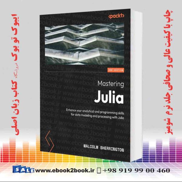 کتاب Mastering Julia 2Nd Edition