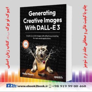 کتاب Generating Creative Images With DALL-E 3