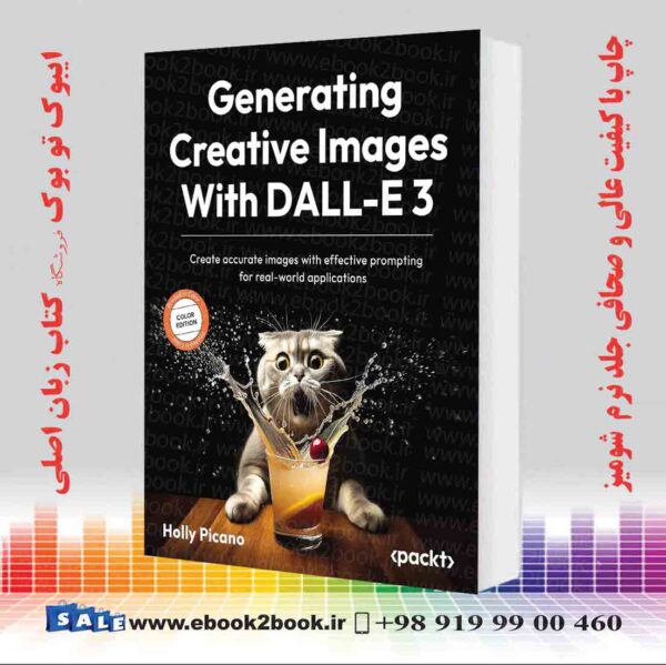 کتاب Generating Creative Images With Dall-E 3