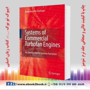 کتاب Systems Of Commercial Turbofan Engines: An Introduction To Systems Functions 