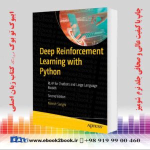 کتاب Deep Reinforcement Learning with Python 2nd Edition