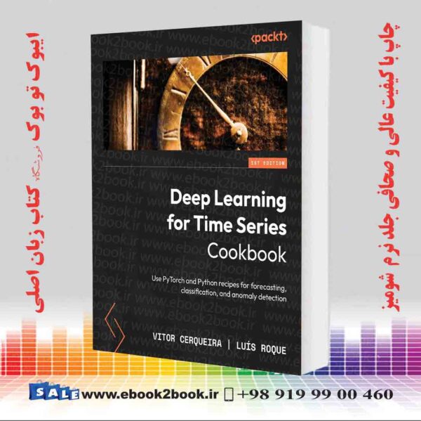 کتاب Deep Learning For Time Series Cookbook