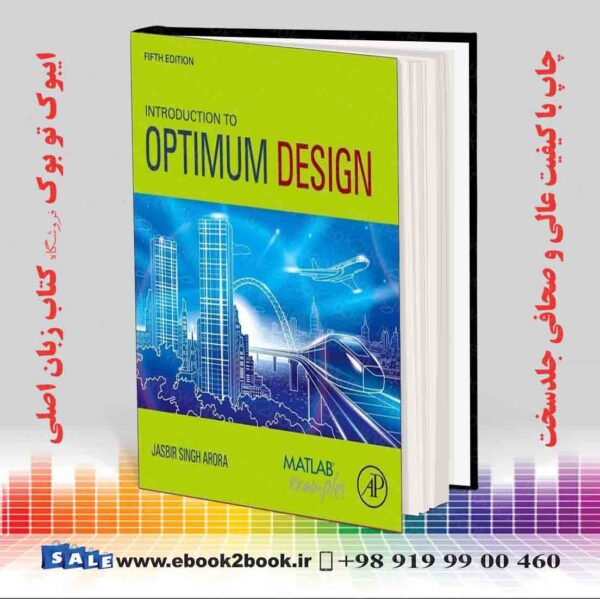 کتاب Introduction To Optimum Design 5Th Edition