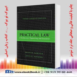 کتاب Practical Law of Architecture, Engineering, and Geoscience, Canadian Edition 3rd Edition