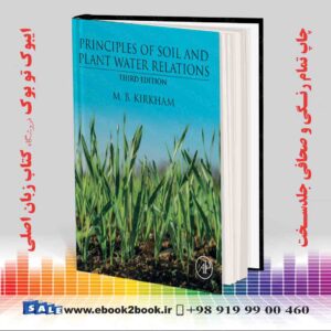 کتاب Principles of Soil and Plant Water Relations 3rd Edition