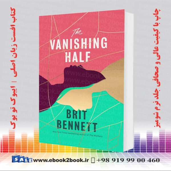 کتاب The Vanishing Half By Brit Bennett