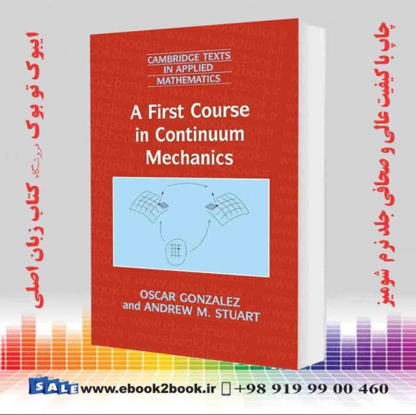 کتاب A First Course In Continuum Mechanics