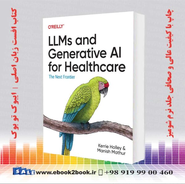 کتاب Llms And Generative Ai For Healthcare