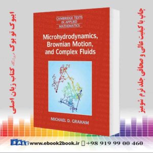 کتاب Microhydrodynamics, Brownian Motion, and Complex Fluids